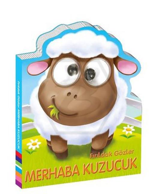 Fırıldak Gözler Merhaba Kuzucuk