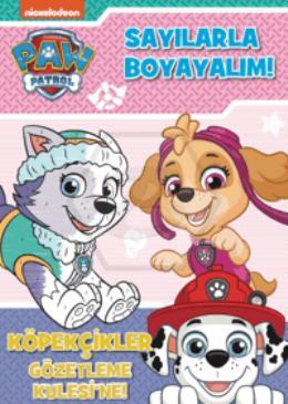 Paw Patrol - Sayılarla Boyayalım!