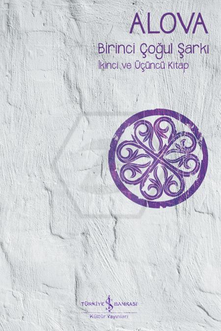 Alova-Birinci Çoğul Şarkı Iı. Ve Iıı. Kitap