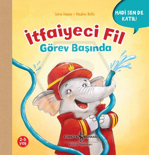İtfaiyeci Fil Görev Başında