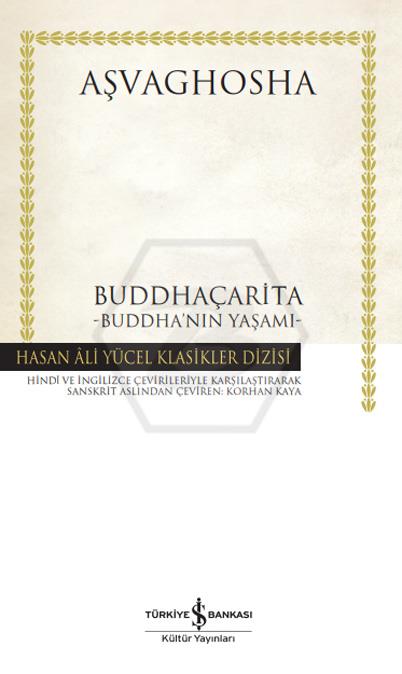 Buddhaçarita  –Buddha’nin Yaşamı - Ciltli