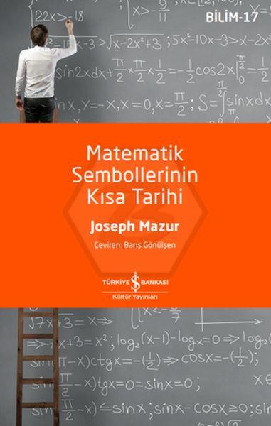 Matematik Sembollerinin Kısa Tarihi (Bilim Dizisi)