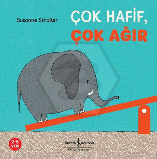 Çok Hafif. Çok Ağır