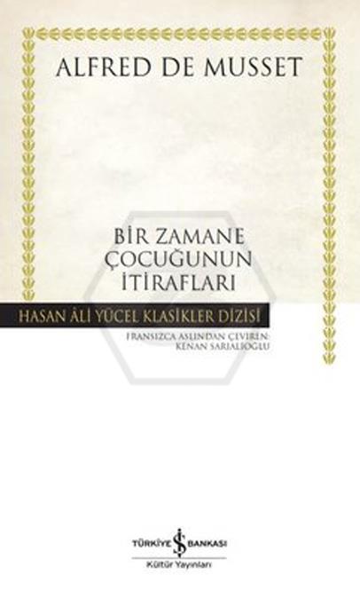 Bir Zamane Çocuğunun İtirafları (K.Kapak)