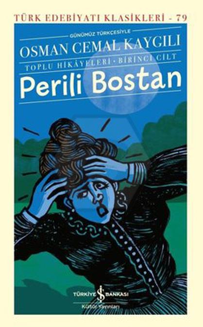Perili Bostan (Sert Kapak) - 1.Cilt