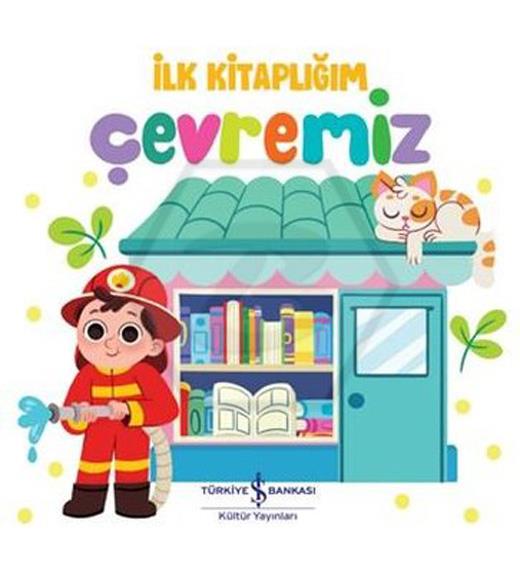 İlk Kitaplığım - Çevremiz