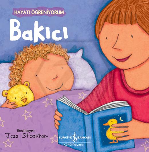 Hayatı Öğreniyorum - Bakıcı