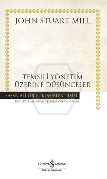 Temsili Yönetim Üzerine Düşünceler