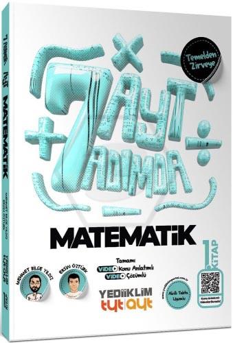 AYT Yedi Adımda Temelden Zirveye Matematik Video Konu Anlatımlı ve Video Çözümlü Soru Bankası 1. Kitap