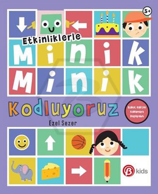 Minik Minik Kodluyoruz - Robot Kubiyle Kodlamaya Başlayalım