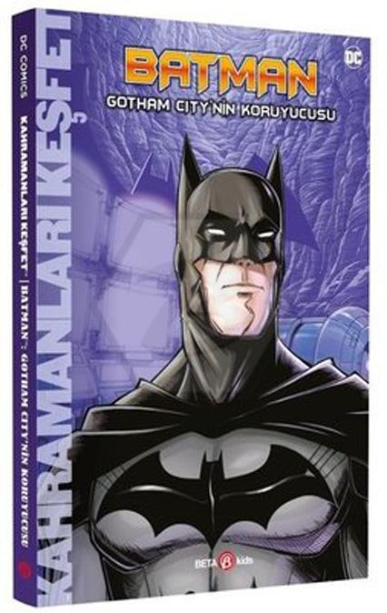 Batman Gotham City nin Muhafızı