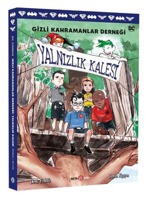 Gizli Kahramanlar Derneği Yalnızlık Kalesi