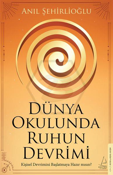 Dünya Okulunda Ruhun Devrimi