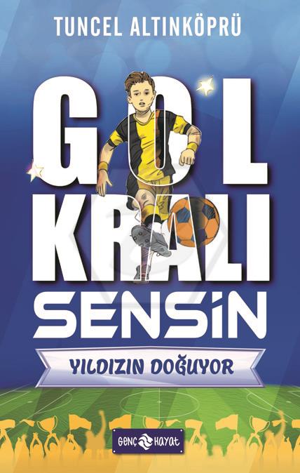 Gol Kralı Sensin 1 Yıldızın Doğuyor