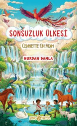 Sonsuzluk Ülkesi – Cennette On Adım