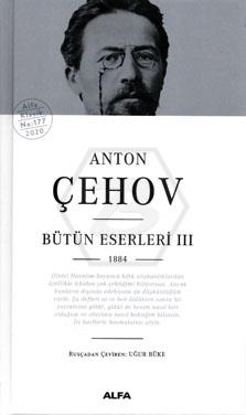 Anton Çehov Bütün Eserleri - III