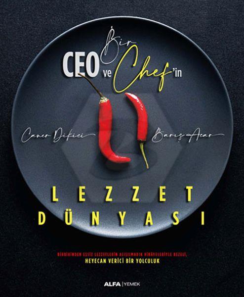 Bir Ceo ve Chefin Lezzet Dünyası