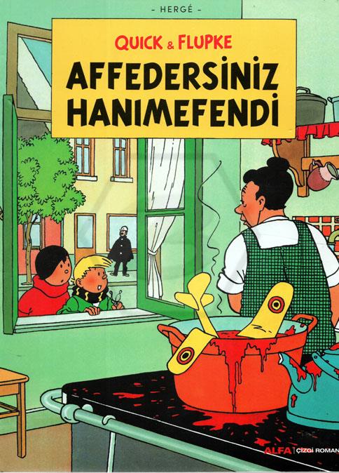 Affedersiniz Hanımefendi - Quick ve Flupke