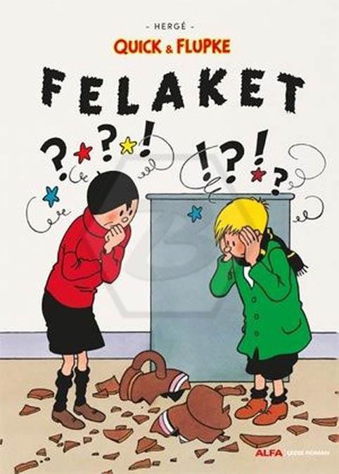 Quıck & Flupke 8 Felaket