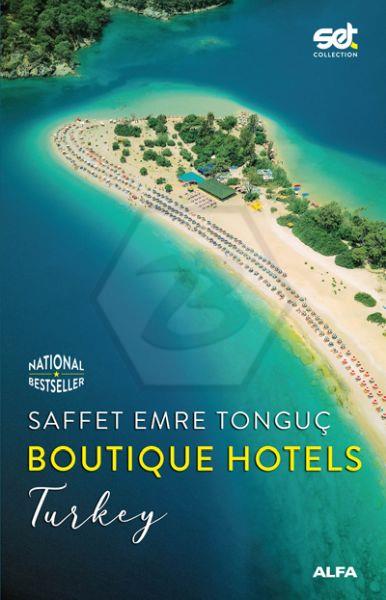 Boutıque Hotels:Turkey