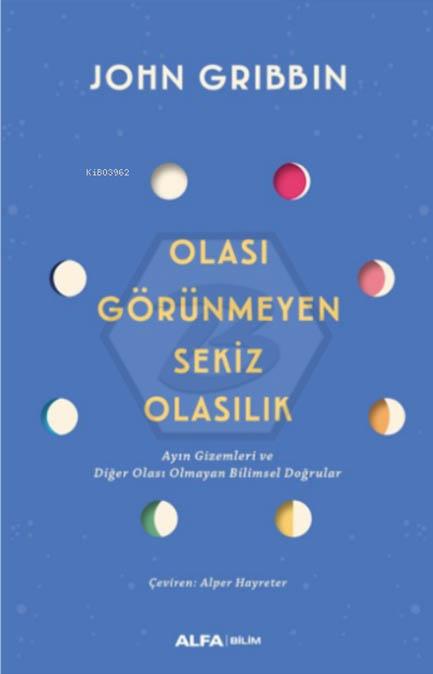 Olası Görünmeyen Sekiz Olasılık