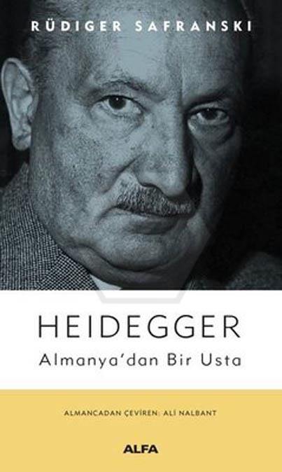 Heıdegger Almanyadan Bir Usta