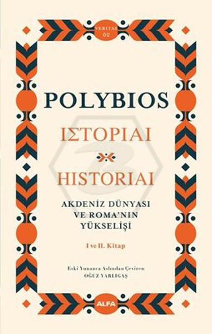 Akdeniz Dünyası ve Romanın Yükselişi - Ciltli