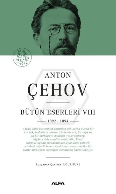 Anton Çehov Bütün Eserleri VIII 1892 -1894