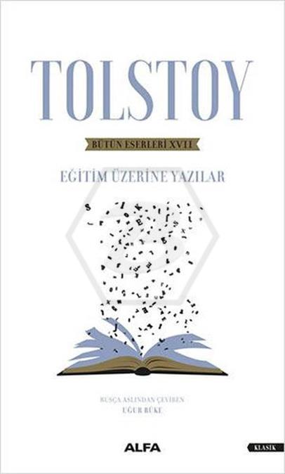 Tolstoy Bütün Eserleri 17 Eğitim Üzerine Yazılar