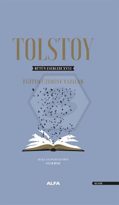 Tolstoy Bütün Eserleri 17 Ciltli Eğitim Üzerine Yazılar
