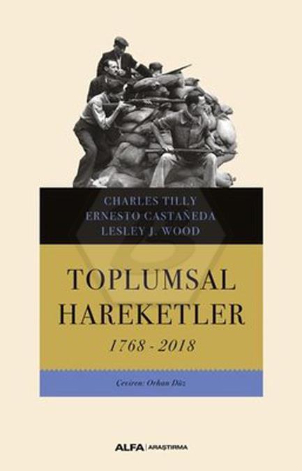 Toplumsal Hareketler - 1768-2018