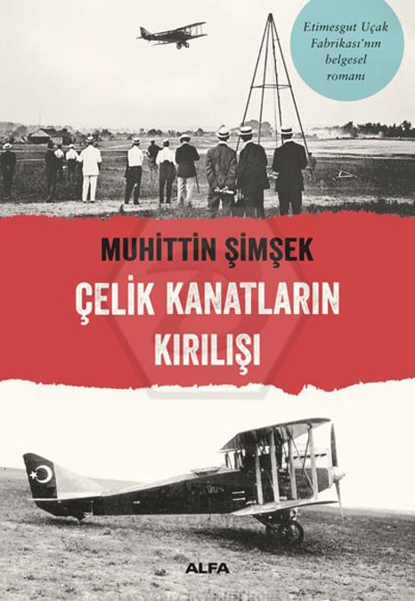 Çelik Kanatların  Kırılışı