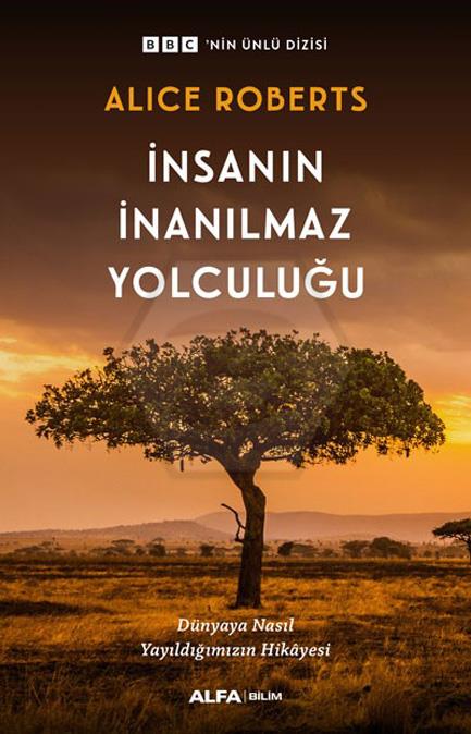 İnsanın İnanılmaz Yolculuğu   