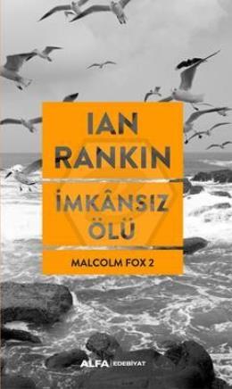 İmkansız Ölü Malcolm Fox 2