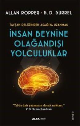 İnsan Beynine Olağandışı Yolculuklar