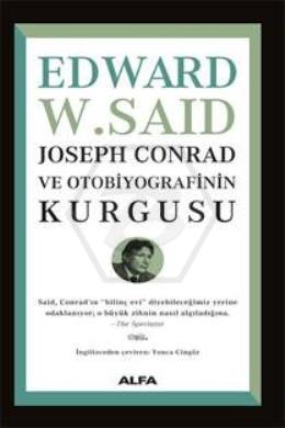 Joseph Conrad Ve Otobiyografisinin Kurgusu