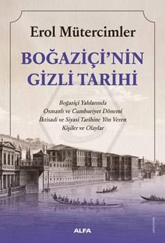 Boğaziçi’nin Gizli Tarihi