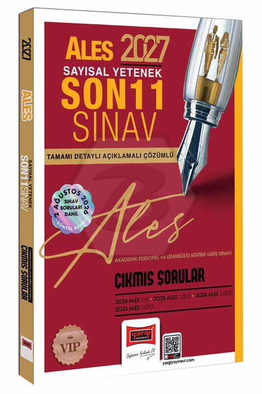 2027 ALES Sayısal Yetenek Son 11 Sınav Tamamı Çözümlü Çıkmış Sorular 2 Ağustos Sınav Soruları Dahil