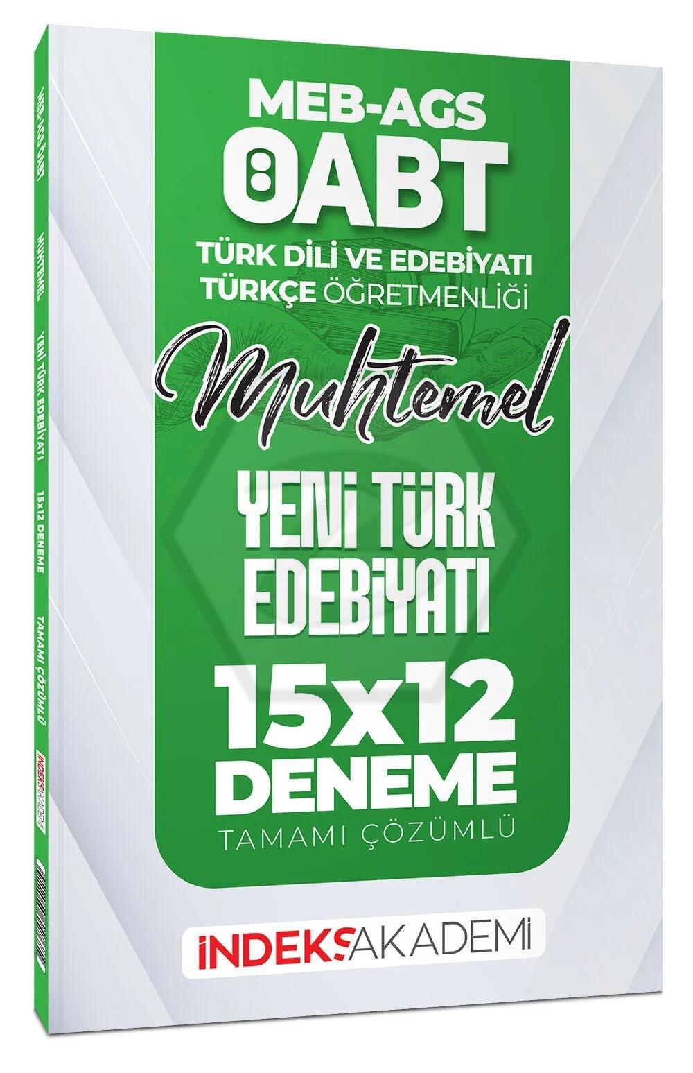 2026 ÖABT MEB-AGS Muhtemel Türk Dili Edebiyatı-Türkçe Yeni Türk Edebiyatı 15x12 Deneme Çözümlü