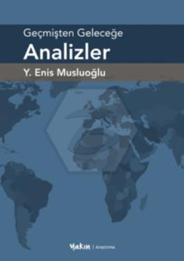 Geçmişten Geleceğe Analizler