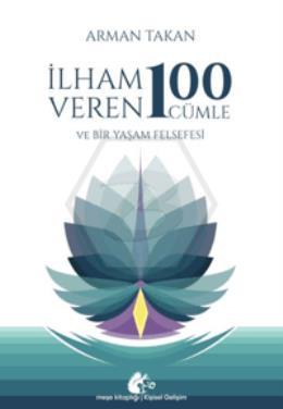 İlham Veren 100 Cümle