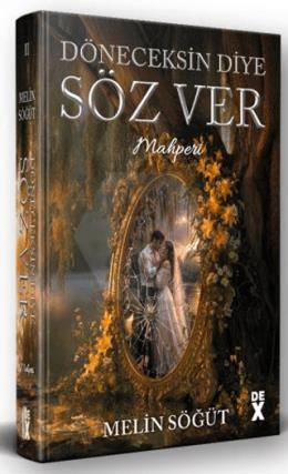 Döneceksin Diye Söz Ver 2 - Mahperi Ciltli