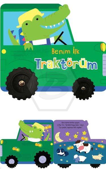 Benim İlk Traktörüm İlk Araçlarım
