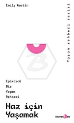 Haz İçin Yaşamak