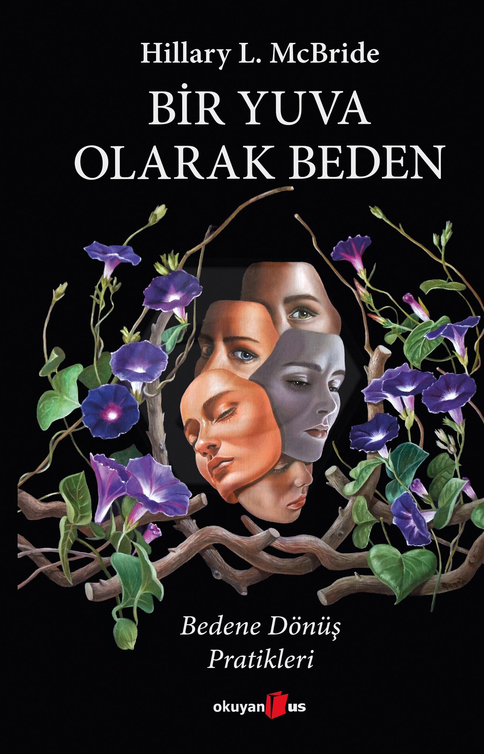 Bir Yuva Olarak Beden - Bedene Dönüş Pratikleri