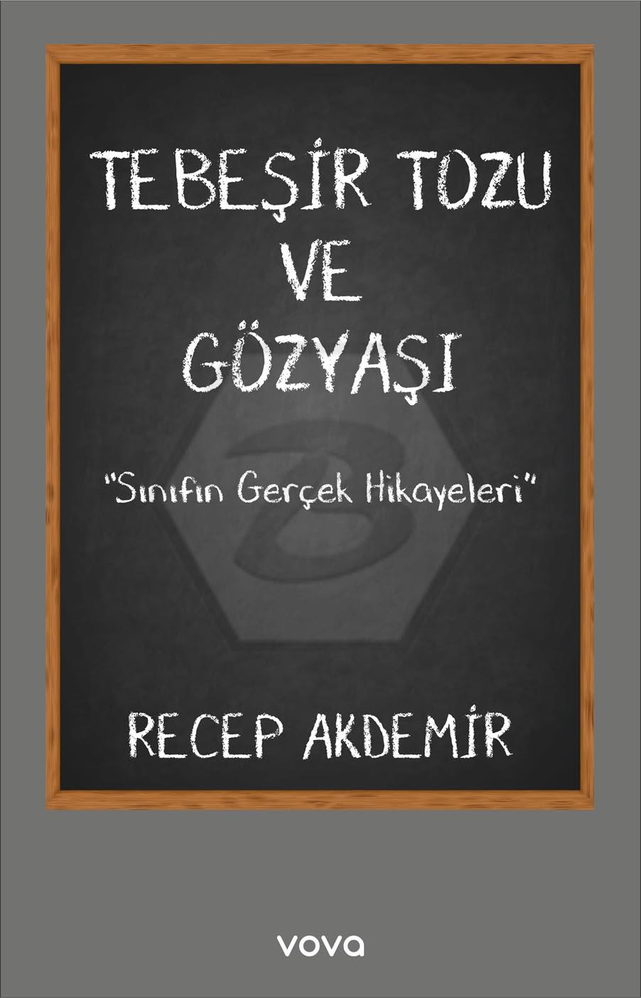 Tebeşir Tozu ve Gözyaşı
