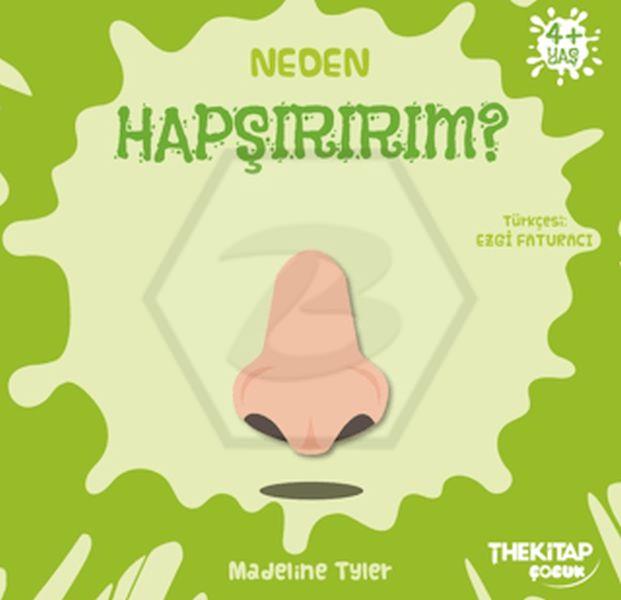 Neden Hapşırırım? - Neden Serisi