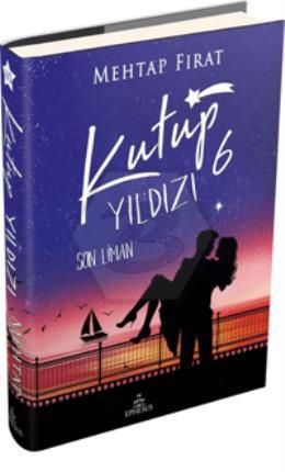 Kutup Yıldızı 6: Son Liman Ciltli