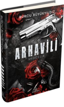 Arhavili 1: Medcezir Ciltli