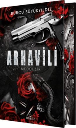 Arhavili 1: Medcezir (Yan Boyamalı Ciltli Özel Baskı) Ciltli
